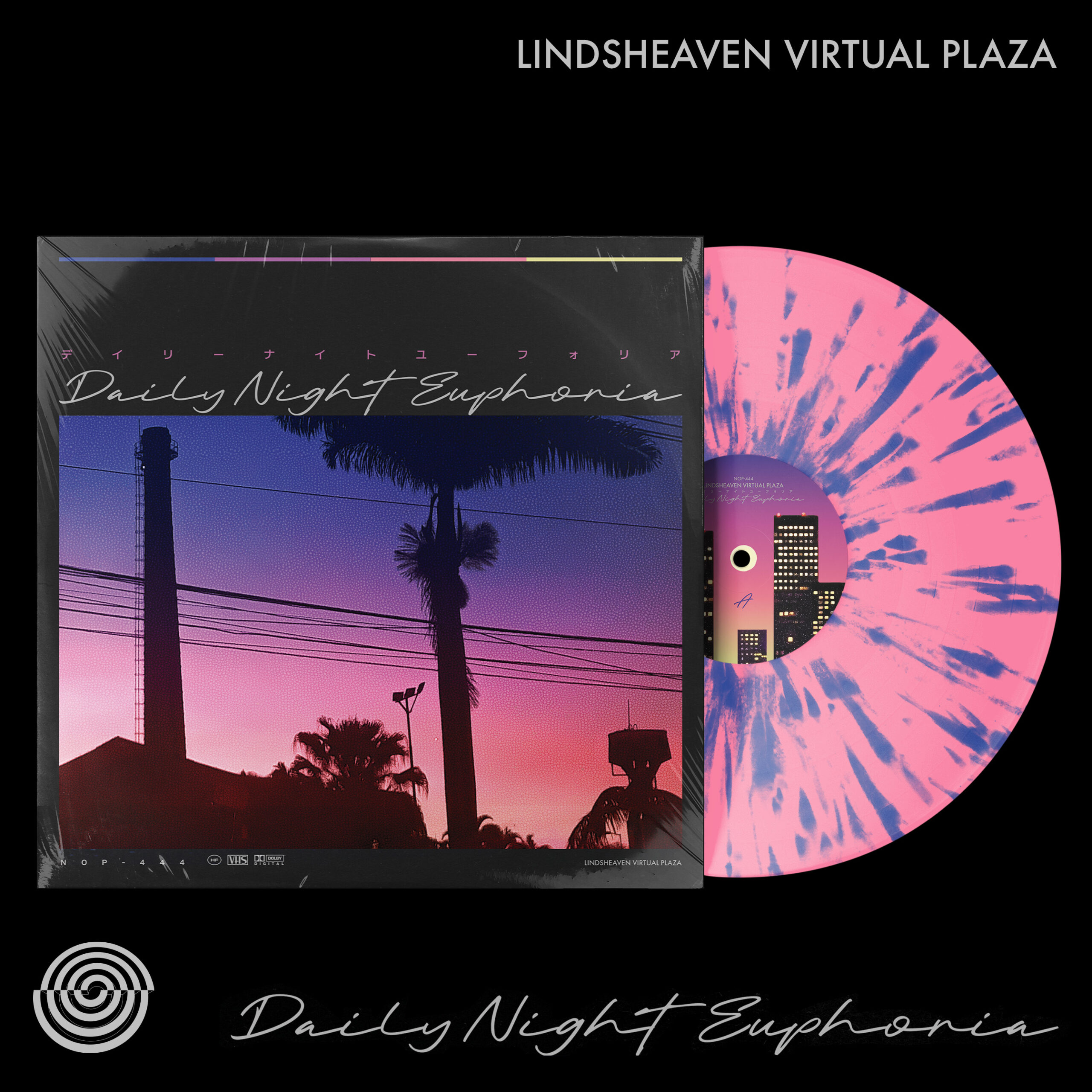 Lindsheaven Virtual Plaza - Daily Night Euphoria (Deluxe Edition)